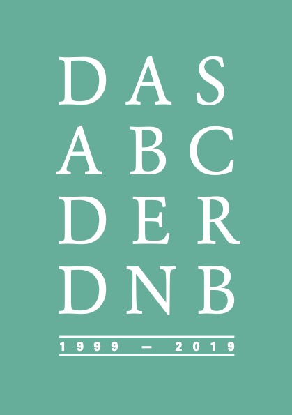 Das Foto zeigt das Cover des Buches das ABC der DNB 1999-2019